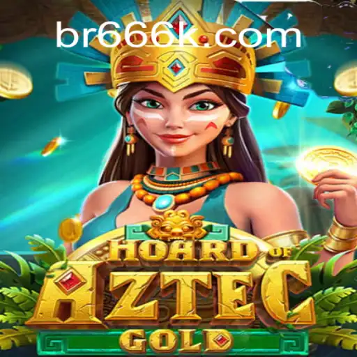 Unveiling the Enchanting World of HoardofAztecgold: A Premier Experience at 666K.BET Oficial Slots Brasil #1