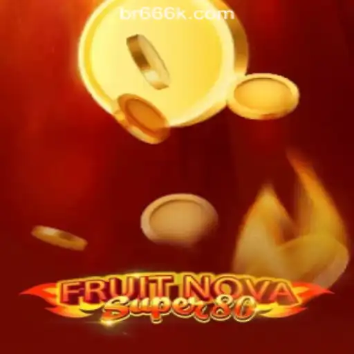 Discover the Thrills of FruitNovaSuper80 at 666K.BET Oficial Slots Brasil #1