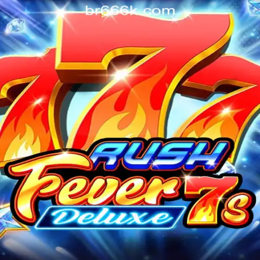 Discover the Thrills of RushFever7sDeluxe: The Premier Choice of 666K.BET Oficial Slots Brasil